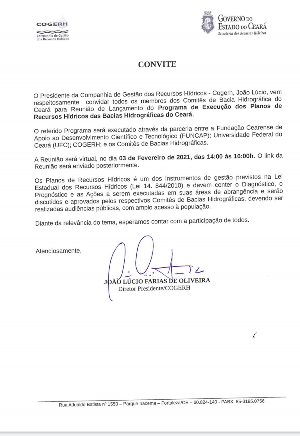 Convite Reunião de Lançamento do Programa de execução dos Planos de Recursos Hídricos das Bacia Hidrográficas do Ceará.