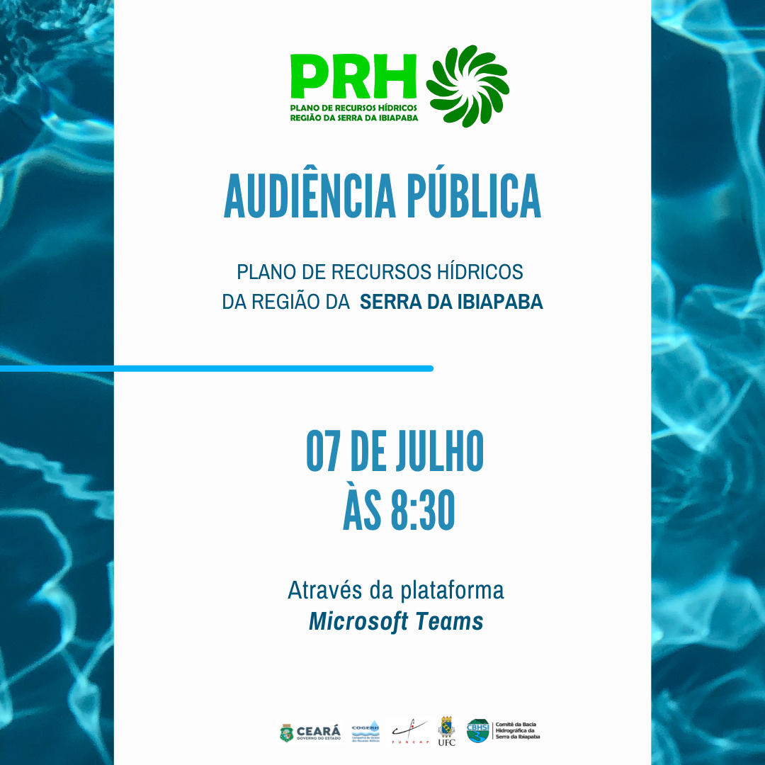 Convite: Audiência Pública do Plano de Recursos Hídricos da Região Hidrográfica da Serra da Ibiapaba
