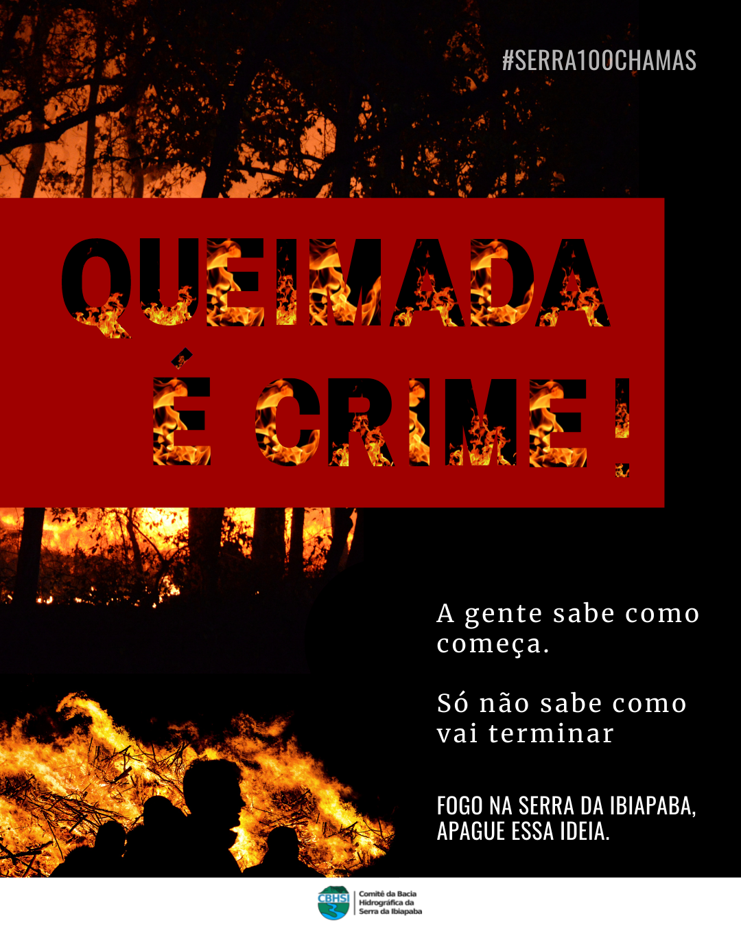 CAMPANHA: Fogo na Serra da Ibiapaba, apague essa ideia!